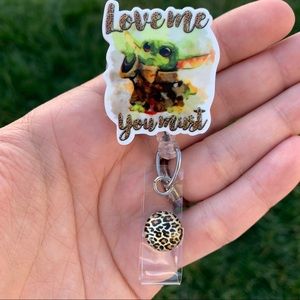 Baby Yoda Love me You Must Badge Holder